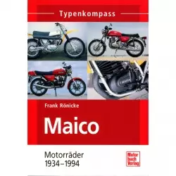 Maico Motorräder 1934-1994 - Typenkompass Katalog Verzeichnis