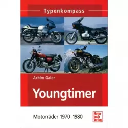 Youngtimer Motorräder 1970-1980 - Typenkompass Katalog Verzeichnis