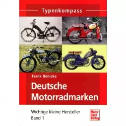 Deutsche Motorradmarken Band 1 - Typenkompass Katalog Verzeichnis