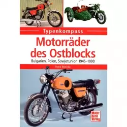 Motorräder des Ostblocks 1945-1990 - Typenkompass Katalog Verzeichnis