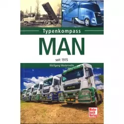 MAN LKW Lastkraftwagen Lastwagen seit 1915 - Typenkompass Katalog Verzeichnis
