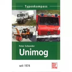 Unimog seit 1974 - Typenkompass Katalog Verzeichnis