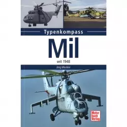 Mil Hubschrauber seit 1948 - Typenkompass Katalog Verzeichnis