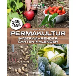 Permakultur immerwährender Garten-Kalender 365 Tage Ratgeber Handbuch