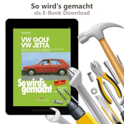 VW Golf 1 Typ 17 1974-1983 So wird's gemacht Reparaturanleitung E-Book PDF