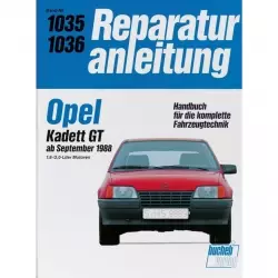Opel Kadett E GT 2 1.8/2.0 Lt. (09.1988-Mitte 1989) Reparaturanleitung