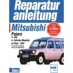 Mitsubishi Pajero L040 (1982-1990) Reparaturanleitung Bucheli Verlag