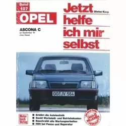 Opel Ascona C C1/C2/C3 Benziner 09.1981-1988 Reparaturanleitung Motorbuchverlag