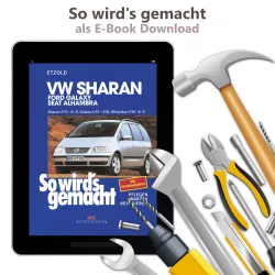 VW Sharan I Typ 7M8, 7M9 1995-2010 So wird's gemacht Reparaturanleitung E-Book