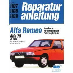 Alfa Romeo 75 (1987-1992) Reparaturanleitung Bucheli Verlag
