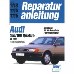 Audi 100/110 Quattro C4 (1991-1994) Reparaturanleitung Bucheli Verlag