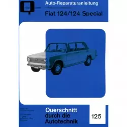 Fiat 124 inkl. Special 1966-1985 Reparaturanleitung Bucheli Verlag
