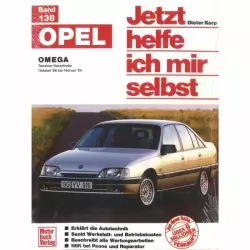 Opel Omega A1/A2 Benzin Vierzylinder 10.1986-02.1994 Reparaturanleitung
