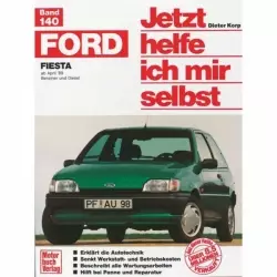 Ford Fiesta 89 Benziner/Diesel 04.1989-01.1996 Reparaturanleitung