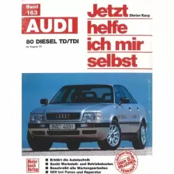 Audi 80 B4 Diesel TD/TDI 08.1991-1994 Reparaturanleitung Motorbuchverlag JHIMS