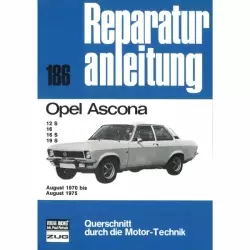 Opel Ascona A 12 S/16/16 S/19 S (08.1970-08.1975) Reparaturanleitung