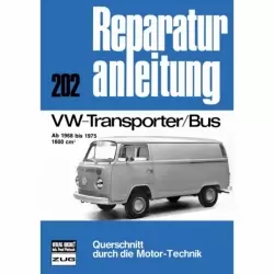 VW Transporter/Bus T2 1600cm Typ 2 T2a/T2b (1968-1975) Reparaturanleitung