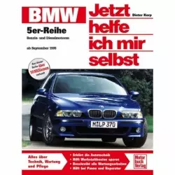 BMW 5er-Reihe Benziner/Diesel Typ E39 09.1995-2004 Reparaturanleitung