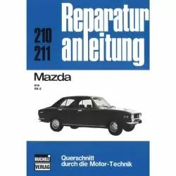Mazda 616/RX-2 (1970-1979) Reparaturanleitung Bucheli Verlag