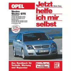 Opel Vectra/GTS C Benziner/Diesel 2002-2008 Reparaturanleitung Motorbuchverlag