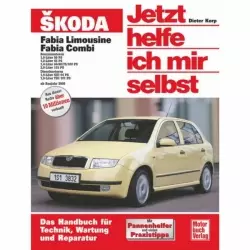 Skoda Fabia I Limousine/Combi Benzin/Diesel, Typ 6Y 2000-2007 Reparaturanleitung