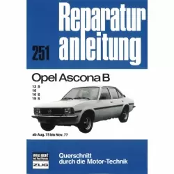 Opel Ascona B 12S/16/16S/19S (08.1975-11.1977) Reparaturanleitung Bucheli Verlag
