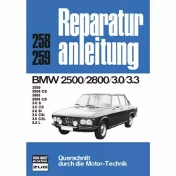 BMW 2500/2800/3.0/3.3 CS/S/Si/CSi/CSL/L Typ E3/E9 (1968-1977) Reparaturanleitung