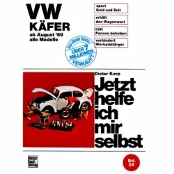VW Käfer 1200/1300/1500/1302/S/1303/S 08.1969-07.1972 Reparaturanleitung