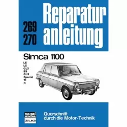Simca 1100 LE/LX/GLX/ES/GLS/Special/TI/N/V (1967-1985) Reparaturanleitung