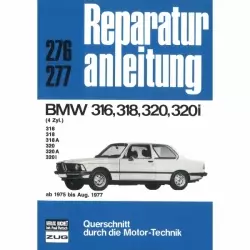 BMW 316/318/318A/320/320A/320i 4 Zyl., Typ E21 (1975-08.1977) Reparaturanleitung
