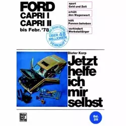 Ford Capri I/II, Typ 69/74/76 1968-02.1978 Reparaturanleitung Motorbuch Verlag