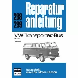VW T2 Transporter/Bus 1600cm Typ 2 (1975-1979) Reparaturanleitung Bucheli Verlag