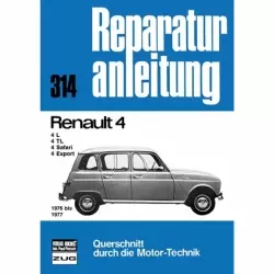 Renault (R)4 L/TL/Safari/Export (1976-1977) Reparaturanleitung Bucheli Verlag