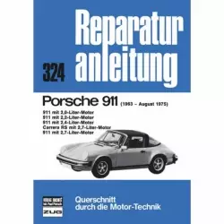 Porsche 911/Carrera RS Urmodell (1963-08.1975) Reparaturanleitung Bucheli Verlag