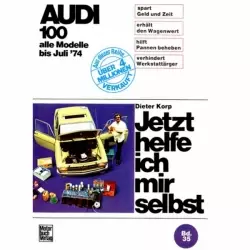 Audi 100 C1 LS/GL/Coupe/7, Typ F104/F105 1968-07.1974 Reparaturanleitung JHIMS