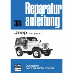Jeep CJ-5/CJ-6/CJ-7 (1954-1986) Reparaturanleitung Bucheli Verlag