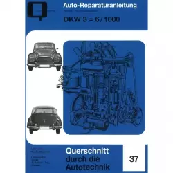 DKW 3 = 6 / 1000, Typ F93/F94 (1955-1963) Reparaturanleitung Bucheli Verlag
