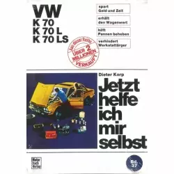 VW K 70 L/LS, Typ 48 1970-1975 Reparaturanleitung Motorbuch Verlag JHIMS