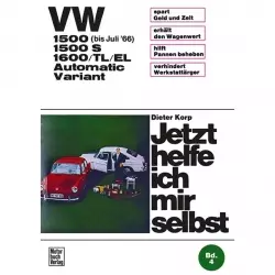 VW 1500 1500S 1600 TL EL Automatic Variant Reparaturanleitung JHIMS