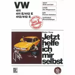 VW 411/E, 412/E/S, Typ 4 1968-1974 Reparaturanleitung Motorbuch Verlag JHIMS