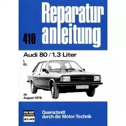 Audi 80 Typ 81/85 Benzin L, GL 1,3l 1978-1987 Reparaturanleitung Bucheli Verlag