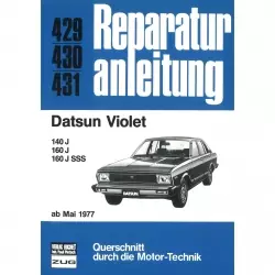 Datsun Violet 140 J/160 J/160 J SSS, Typ 711 (05.1977-1978) Reparaturanleitung