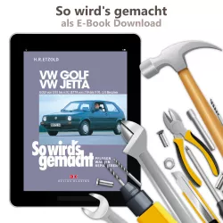 VW Golf II 2 Typ 19 1983-1992 So wird's gemacht Reparaturanleitung E-Book PDF