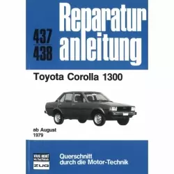 Toyota Corolla 1300, Typ E70 (08.1979-1983) Reparaturanleitung Bucheli Verlag