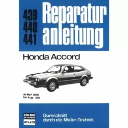 Honda Accord, Typ SJ/SM/SV (11.1978-08.1981) Reparaturanleitung Bucheli Verlag