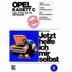 Opel Kadett C alle Modelle 08.1973-07.1979 Reparaturanleitung Motorbuch Verlag