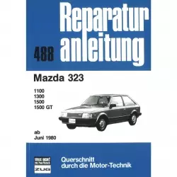 Mazda 323 1100/1300/1500/1500 GT, Typ BD (06.1980-06.1985) Reparaturanleitung