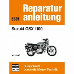 Suzuki GSX 1100 F/G/E, Typ GV72/GV74 A/B/C/D/G (1980-1994) Reparaturanleitung