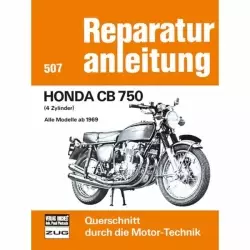 Honda CB 750 Vierzylinder (1969-1978) Reparaturanleitung Bucheli Verlag