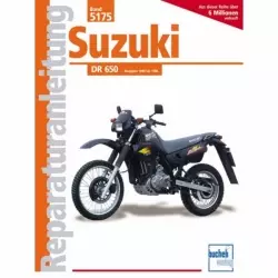 Suzuki DR 650, Typ SP44B (1990-1996) Reparaturanleitung Bucheli Verlag